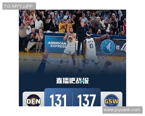 勇士对掘金精彩直播网址分享及观看指南尽在此处 勇士对掘金精彩直播网址分享及观看指南尽在此处