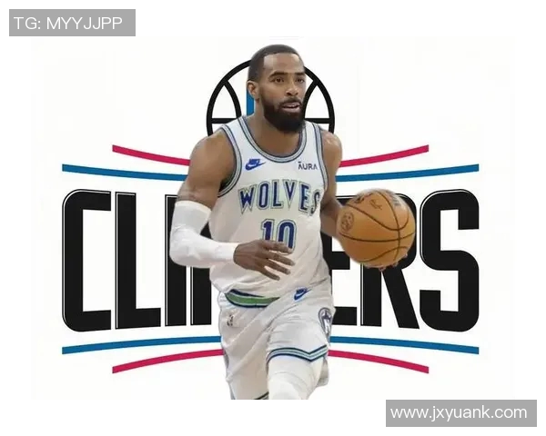 快船与森林狼精彩对决直播分析及赛前预测全方位解读